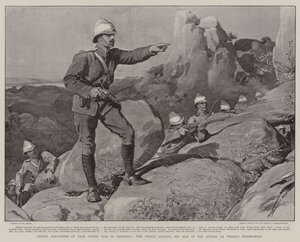 Prince Alexander of Teck under Fire in Rhodesia, the Prince Leading his Men in the Attack on Wedza
